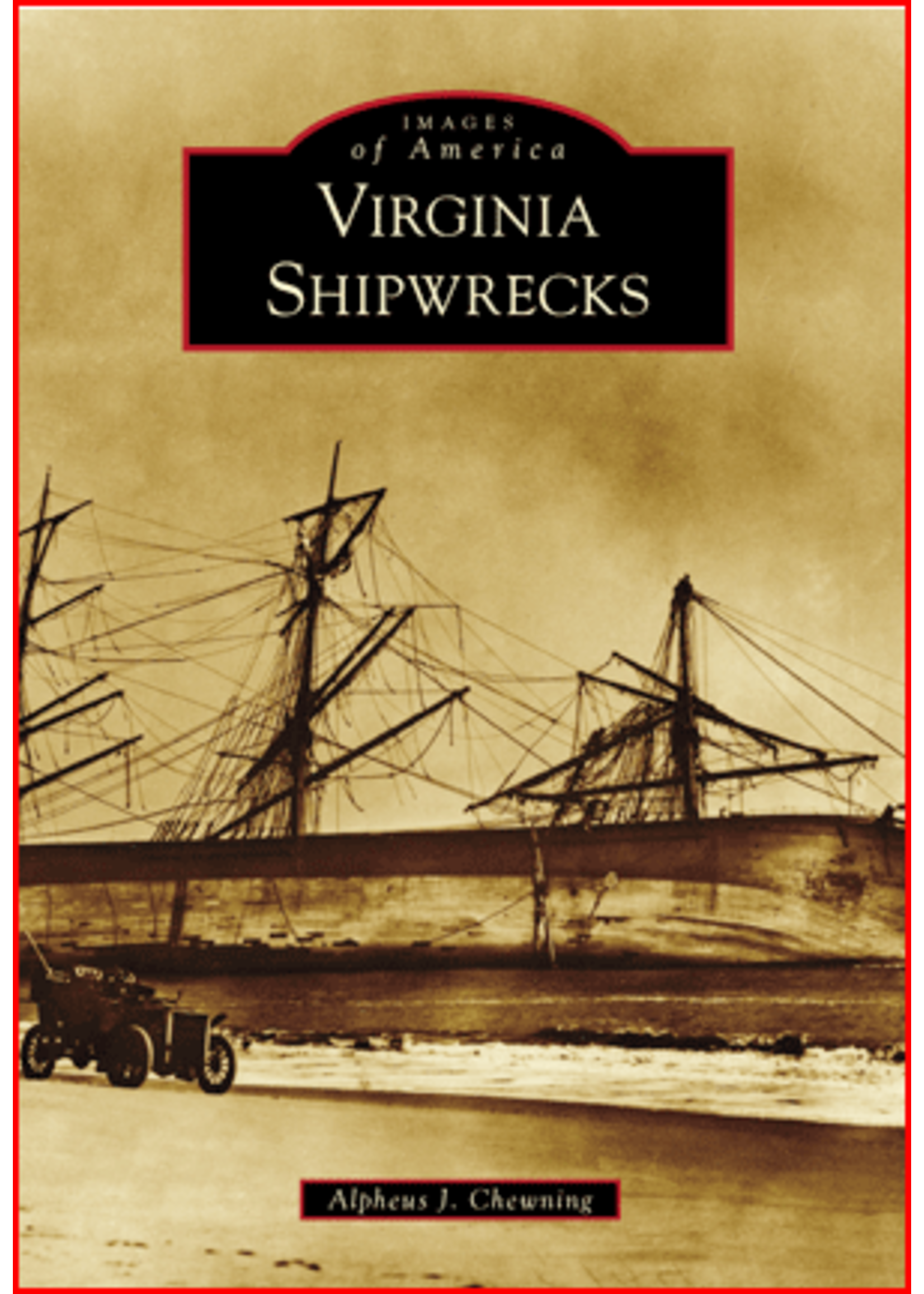 Arcadia Publishing Virginia Shipwrecks