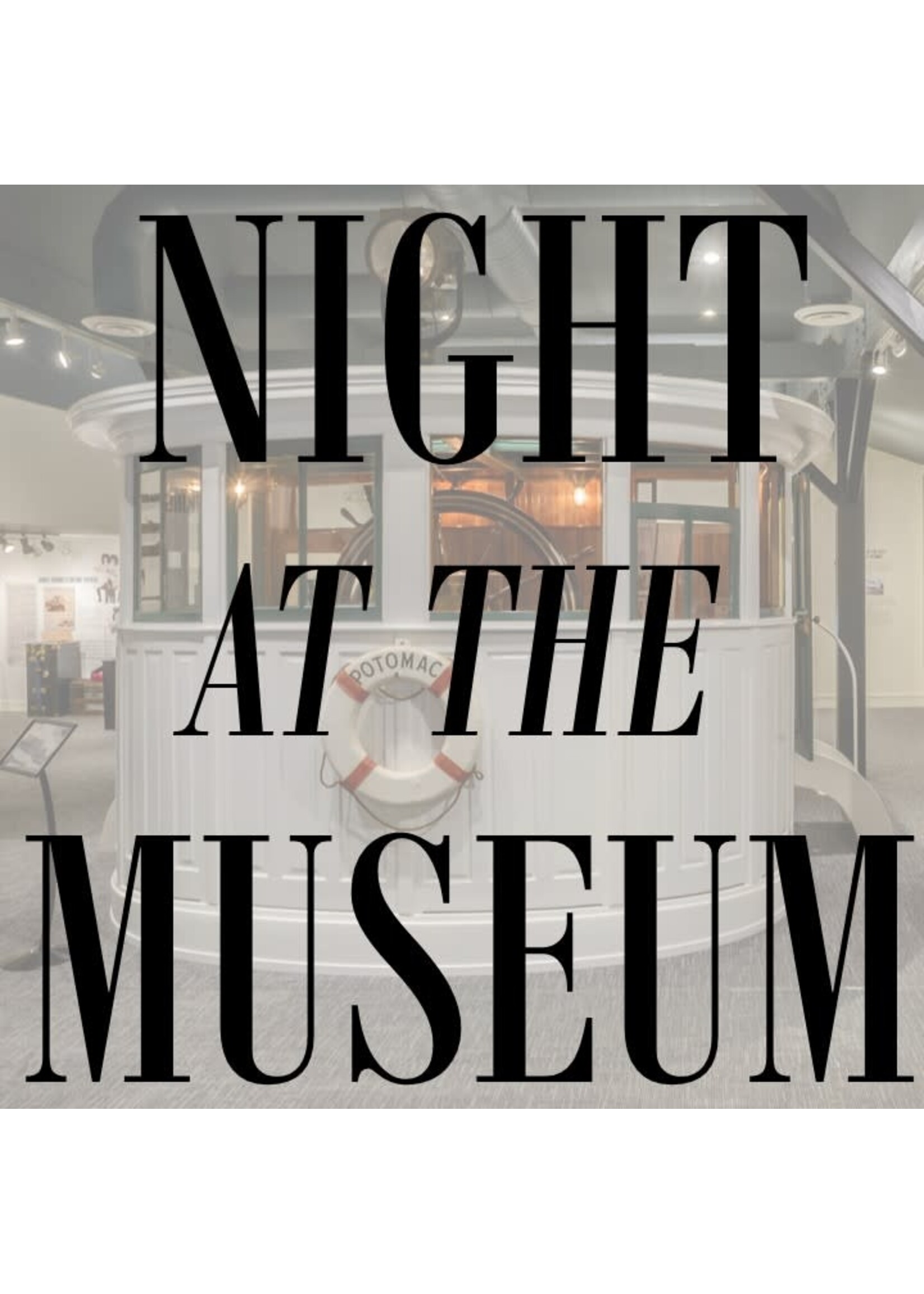 Night at the Museum: A Children's Program