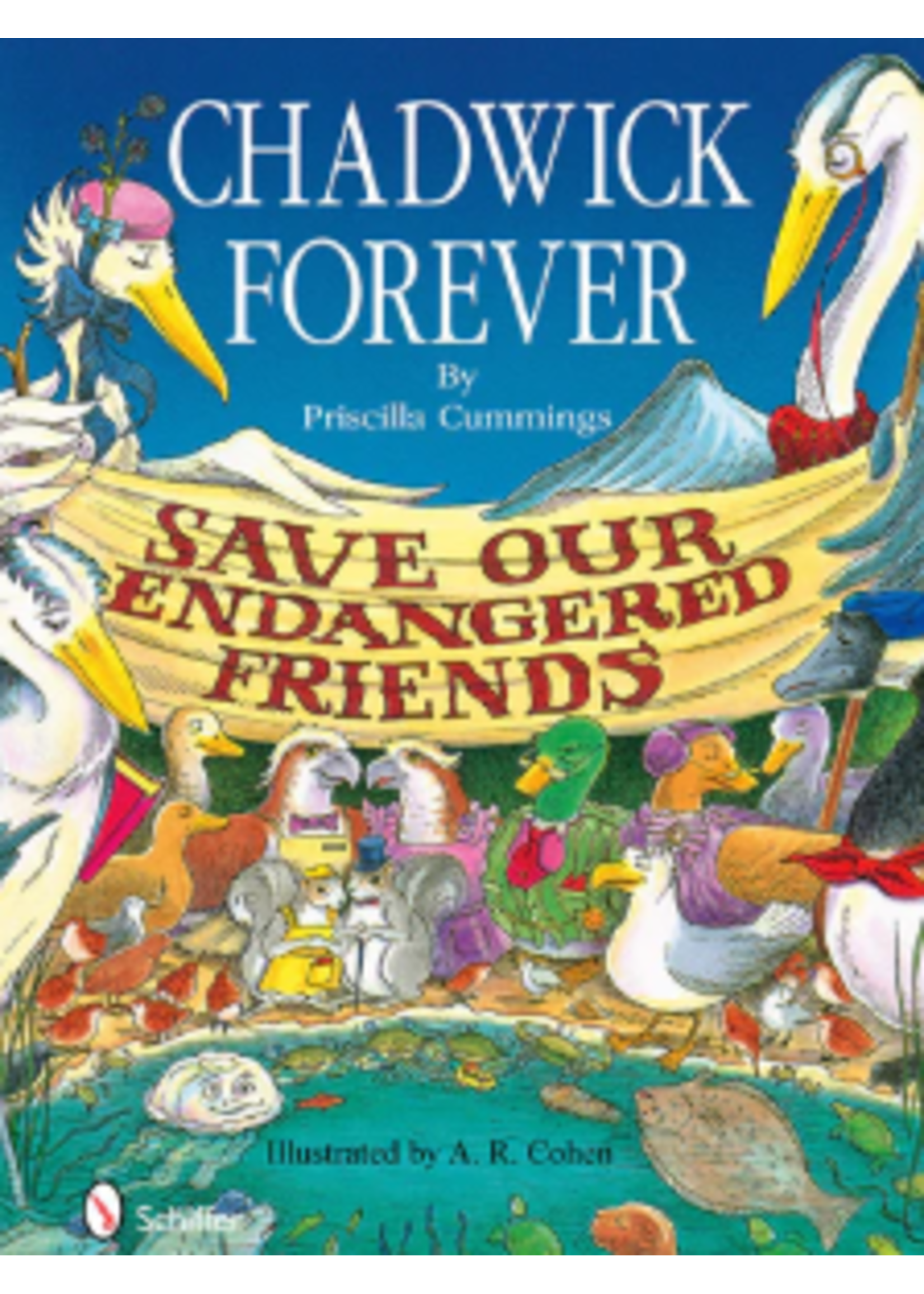 Schiffer Publishing, Ltd. Chadwick Forever