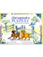 Schiffer Publishing, Ltd. Chesapeake Play Day