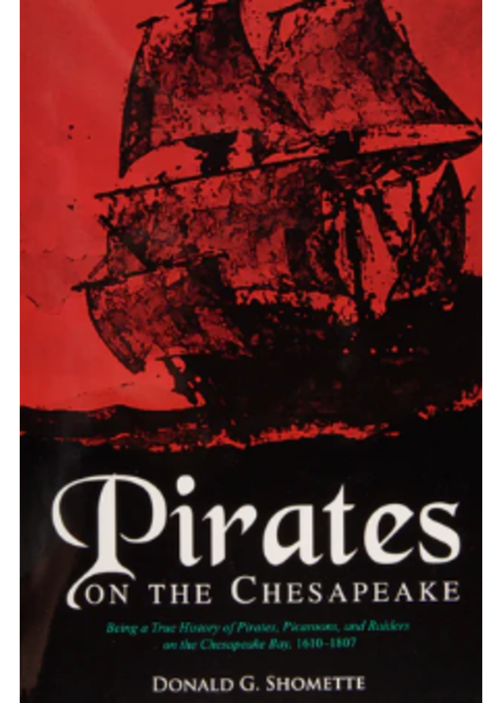 Schiffer Publishing, Ltd. Pirates of the Chesapeake (2)