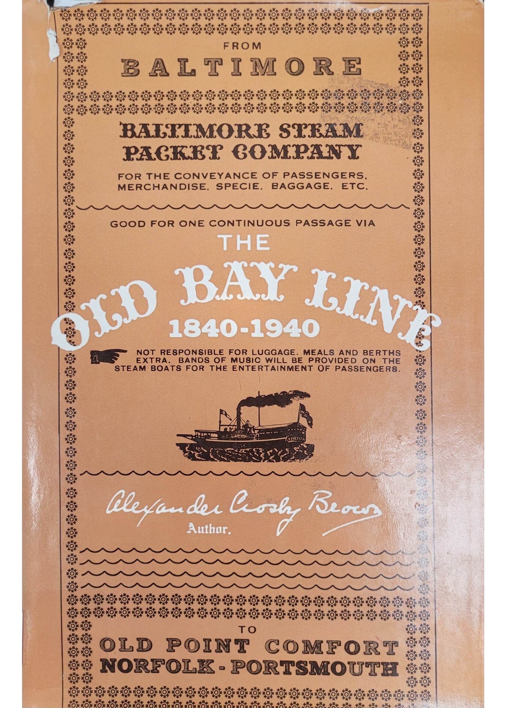Library Overflow The Old Bay Line 1840-1940 USED