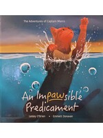Lesley O'Brien An Impawsible Predicament: The Adventures of Captain Marco