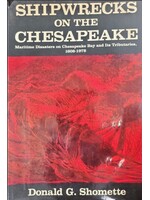 Donation Shipwrecks on the Chesapeake - USED