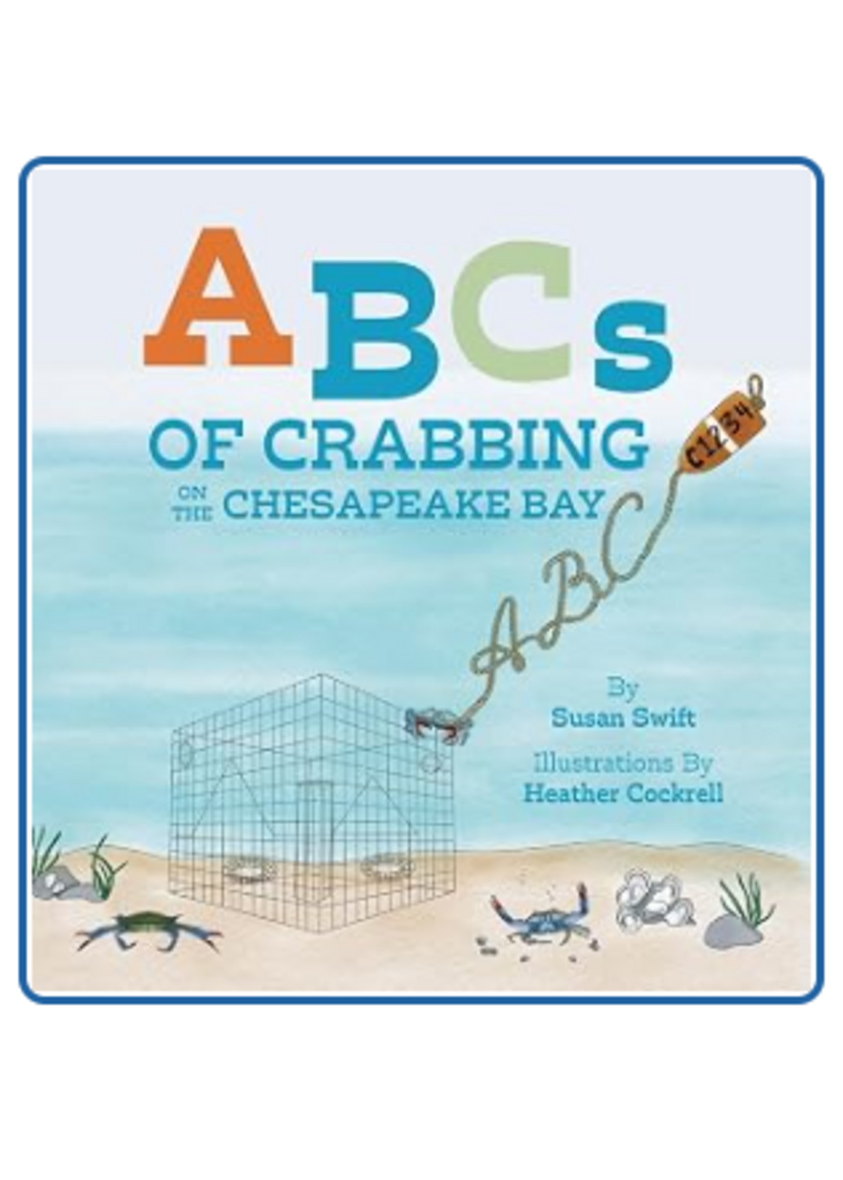 Faire - splitShops ABCs of Crabbing on the Chesapeake Bay - hardback