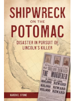 Arcadia Publishing Shipwreck on the Potomac