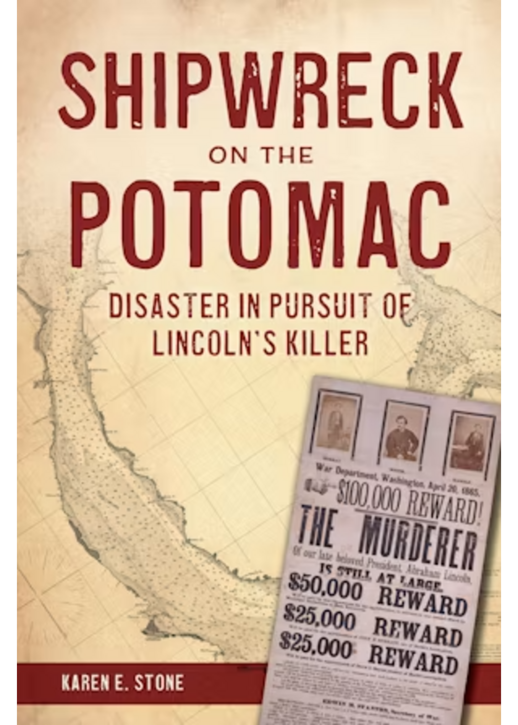 Arcadia Publishing Shipwreck on the Potomac