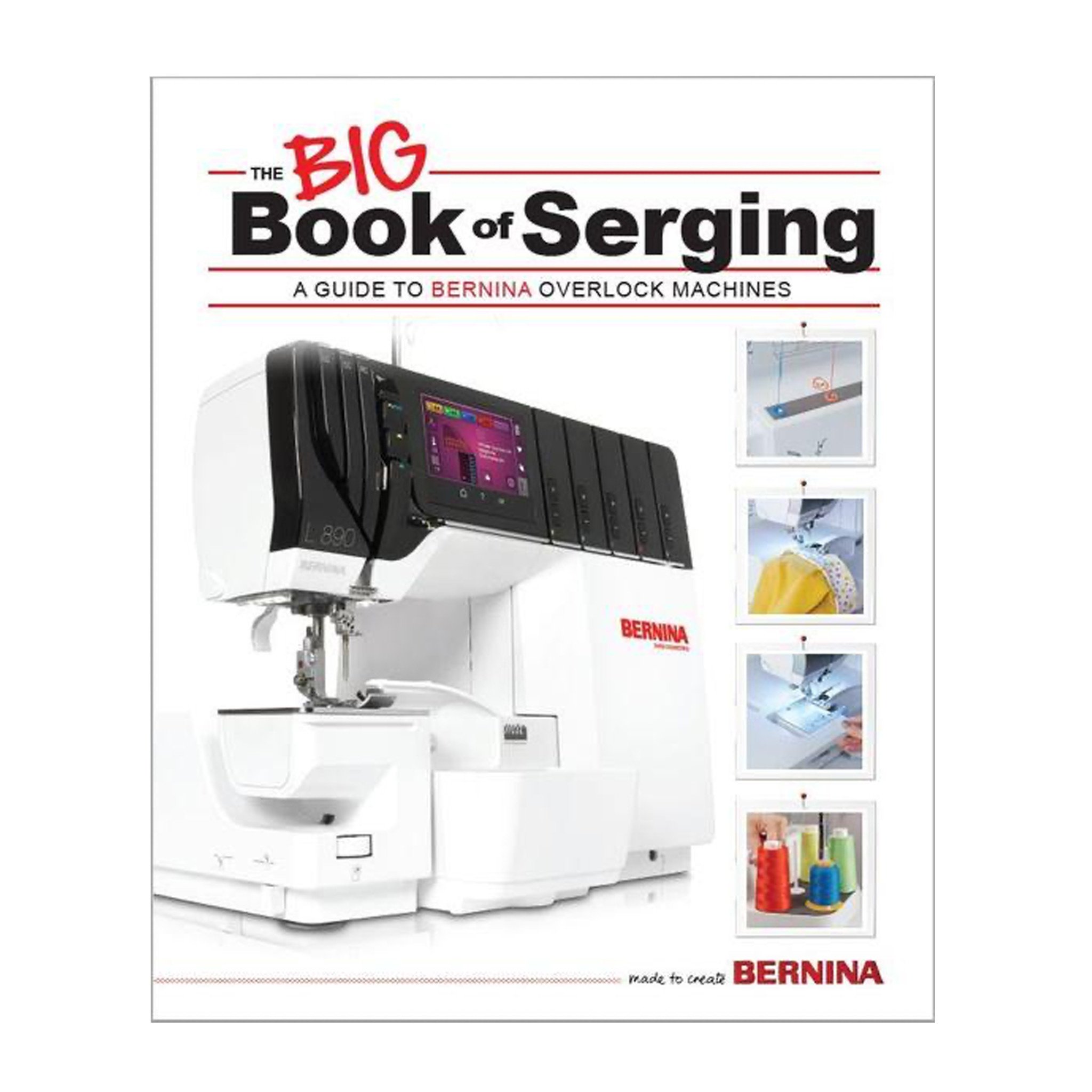 BERNINA Bernina Big Book of Serging