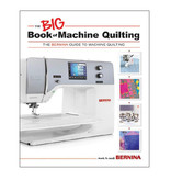 BERNINA Bernina Big Book of Machine Quilting