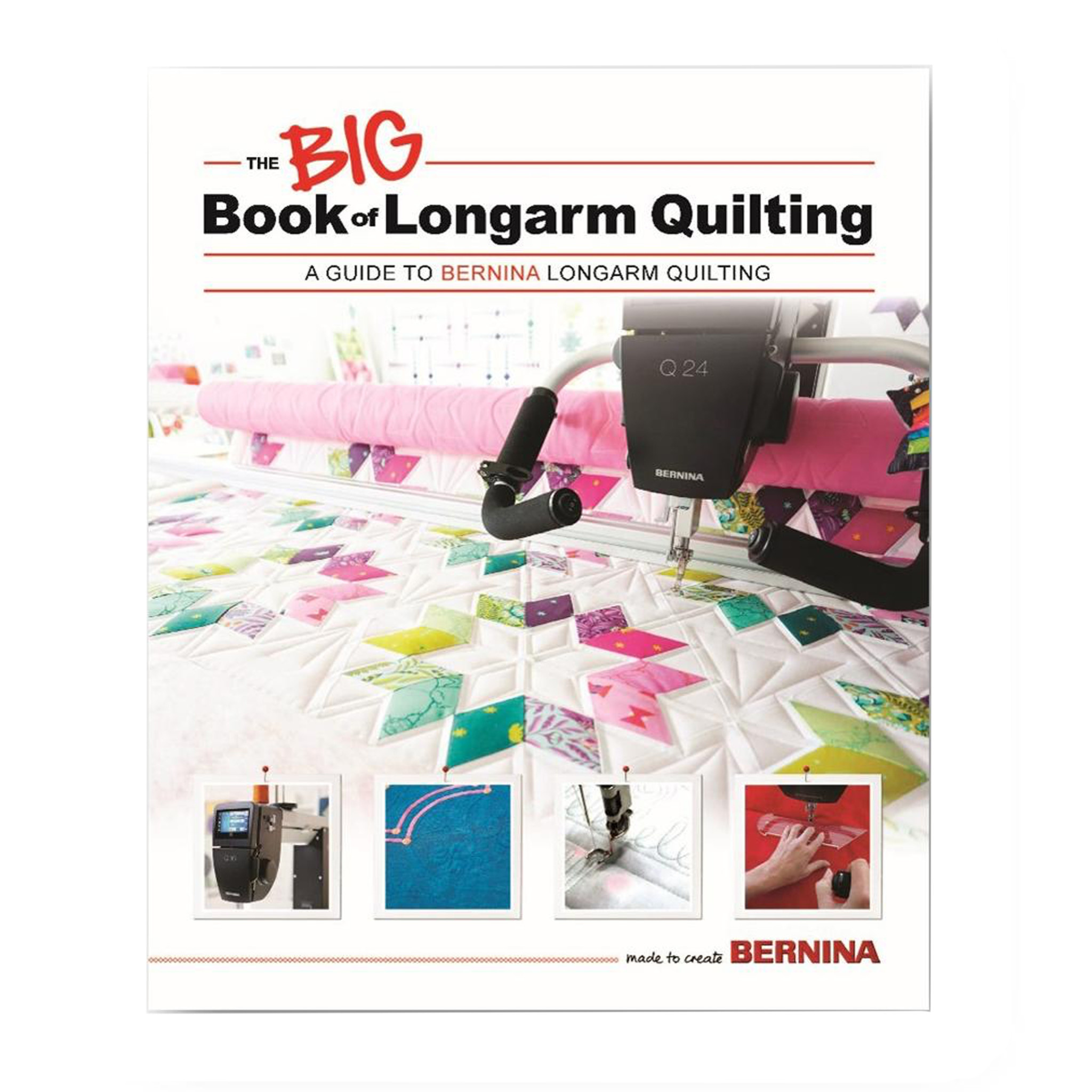 BERNINA Bernina Big Book of Longarm Quilting