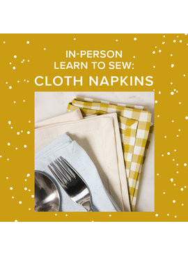 Rachel Halse Learn to Sew: Cloth Napkins, Alberta St Store, Friday, December 2nd, 5:30pm-7:30pm