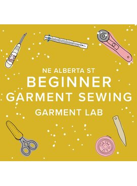 Colleen Connolly CLASS IN SESSION Garment Lab: Beginner Garment Sewing, Alberta Store, Tuesdays, September 19th, 26th, & October 3rd, 6pm-9pm