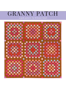Lo & Behold Stitchery Lo & Behold Stitchery Granny Patch Quilt Pattern