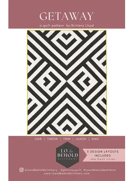 Lo & Behold Stitchery SALE Lo & Behold Stitchery Getaway Quilting Pattern