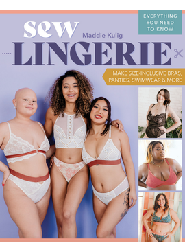 Maddie Kulig Sew Lingerie by Maddie Kulig