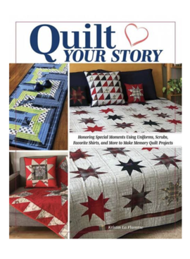 Landauer SALE Quilt Your Story Book by Kristin Le Flamme