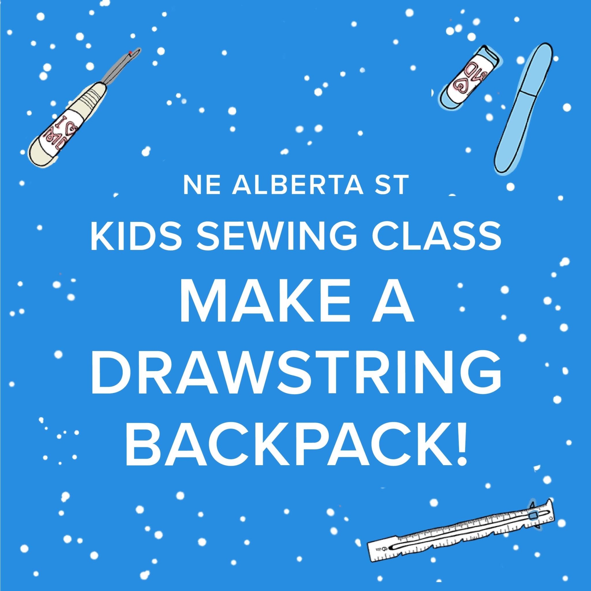 Aliya Hoff-Vanoni Kids Sewing Class: Drawstring Backpack