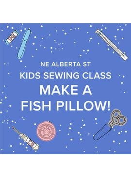 Amy Karol Kids Sewing Class: Fish Pillow