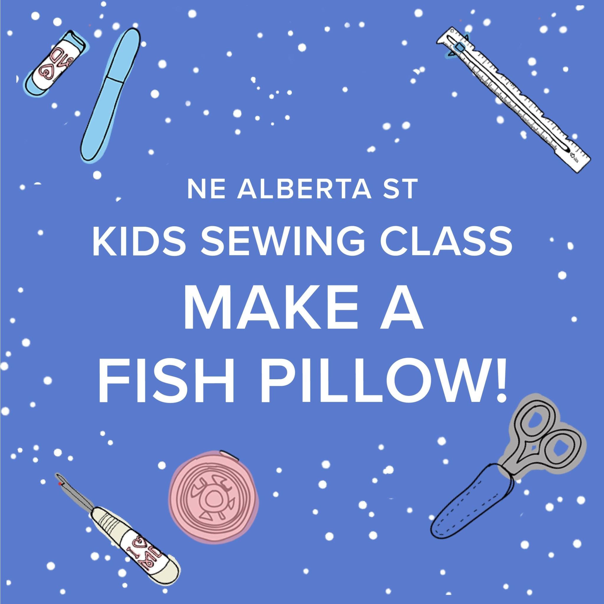 Amy Karol Kids Sewing Class: Fish Pillow