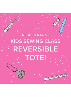 Ruby Chevreuil Kids Sewing Class: Reversible Tote
