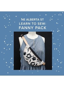 Lori Caldwell CLASS FULL! Friday, August 23rd, 4pm-8pm - Learn to Sew: Fanny Pack