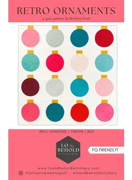 Lo & Behold Stitchery Lo & Behold Stitchery Retro Ornaments Quilting Pattern