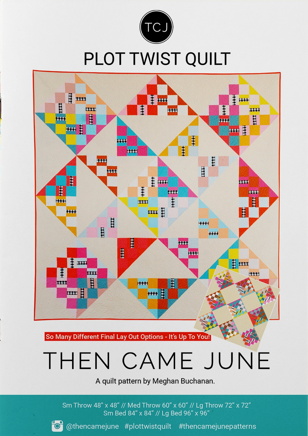Then Came June Then Came June: Plot Twist Quilt Pattern