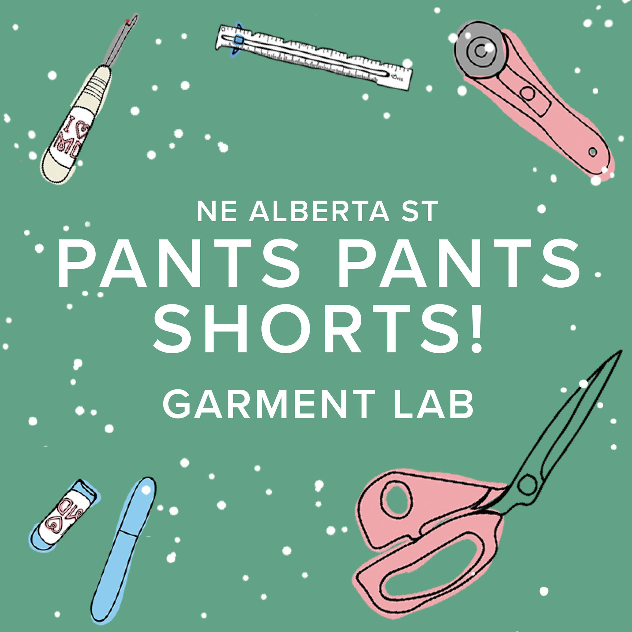 Colleen Connolly CLASS IN SESSION! Garment Lab: Pants, Pants, Shorts! Tuesdays, June 3rd, 10th, 17th, & 24th, 5:30pm-9pm