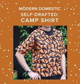 Lori Caldwell CLASS IN SESSION! Advanced Beginner: Self-Drafted Camp Shirt, Sundays, June 8th, 10am-2pm & June 22nd, 10am-3pm