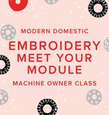 Modern Domestic BERNINA Machine Owner Class: Meet Your Embroidery Module