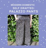 Lori Caldwell Self-Drafted: Palazzo Pants, Sundays, August 17th, 10am-2pm & August 24th, 10am-2:30pm