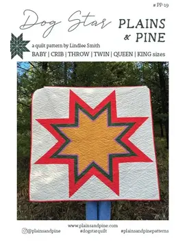 Plains and Pine SALE Plains and Pine Dog Star Quilt Pattern