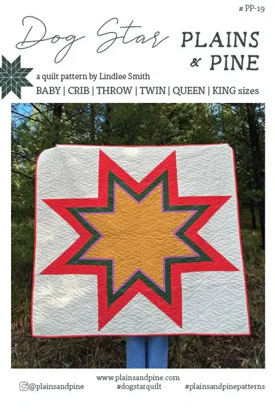 Plains and Pine SALE Plains and Pine Dog Star Quilt Pattern