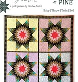 Plains and Pine Plains and Pine Y Not Star 2 Quilt Pattern