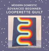 Vivien Wise Advanced Beginner: Looperette Quilt, Wednesdays, October 1st, 8th, 15th, 22, & 29th, 5pm-8pm