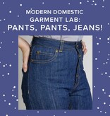 Colleen Connolly ONE SPOT LEFT! Garment Lab: Pants, Pants, Jeans! Tuesdays, October 14th, 21st, 28th, & Nov. 11th, 5:30pm-9pm