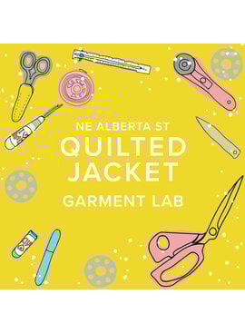 Windsor Meyer Mondays, October 20th, 27th, November 3rd, 10th, & 17th 5pm-8pm - Garment Lab: Make a Quilted Jacket