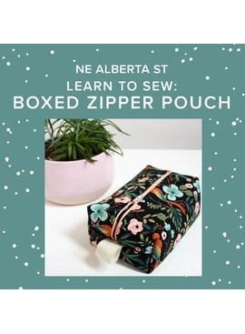 Colleen Connolly CLASS FULL! Friday, October 17th, 4pm-7:30pm - Learn to Sew: Boxed Zipper Pouch