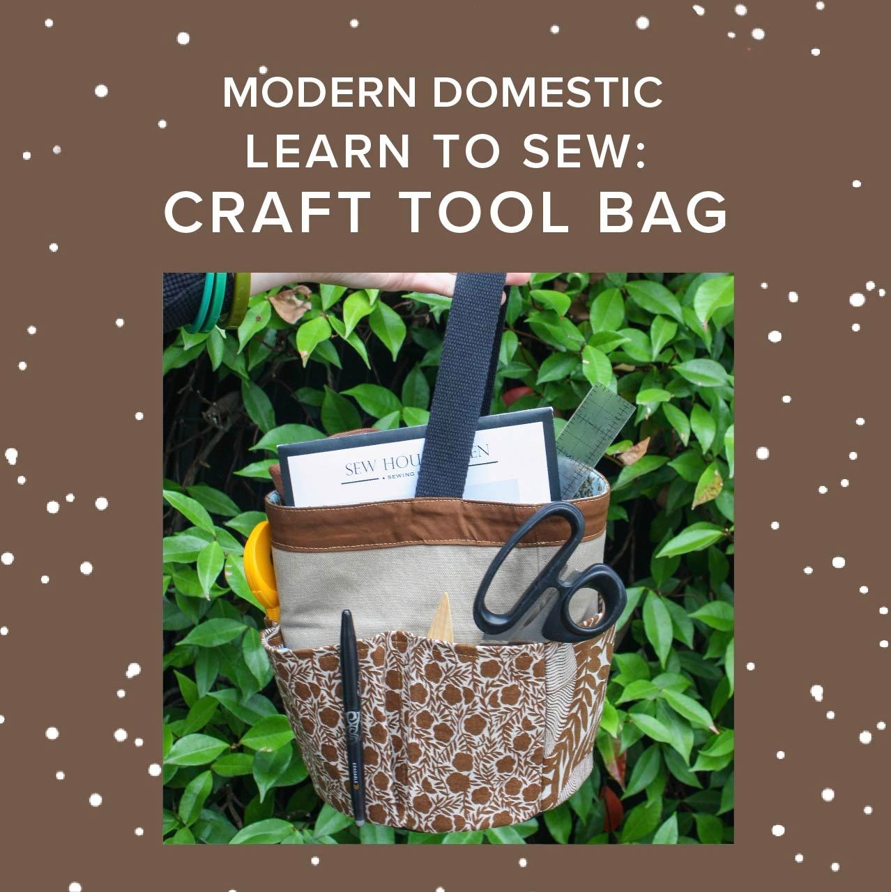 Lori Caldwell Learn to Sew: Craft Tool Bag, Friday, December 19th, 4pm-8:30pm
