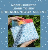 Aliya Hoff-Vanoni Learn to Sew:  Quilted E-Reader or Book Sleeve, Thursday,  December 18th, 5pm-8pm Aliya Hoff-Vanoni Learn to Sew:  Quilted E-Reader or Book Sleeve, Thursday,  December 18th, 5pm-8pm