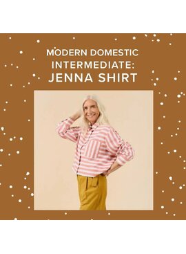 Rachel Halse THREE SPOTS LEFT! Thursdays, February 19th, 26th, March 5th, 12th, & 19th, 5:30pm-8pm - Intermediate Garment: Jenna Shirt & Dress