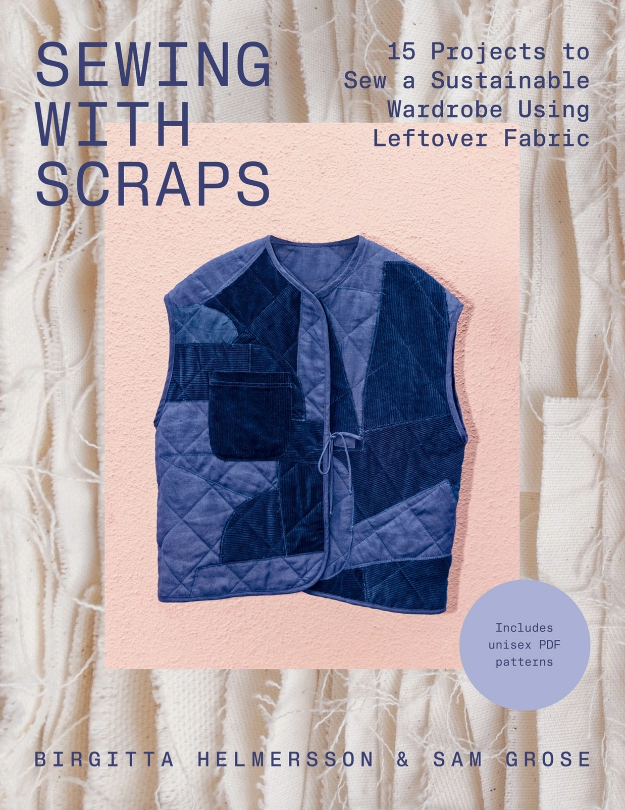 Chronicle Books Sewing With Scraps