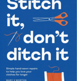 Chronicle Books Stitch It, Don't Ditch It