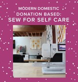 Modern Domestic Sew for Self Care: Donation Based Open Sew, MLK Jr. Day,  Monday, January 19th