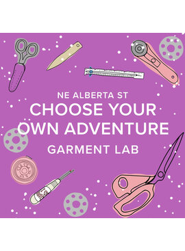 Amy Karol CLASS FULL! Mondays, March 23rd, 30th, April 6th & 13th, 6pm-9pm - Garment Lab: Choose Your Own Adventure