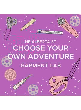 Amy Karol CLASS IN SESSION! Mondays, March 23rd, 30th, April 6th & 13th, 6pm-9pm - Garment Lab: Choose Your Own Adventure