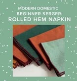 Rachel Halse CLASS FULL! Beginner Serger: Rolled Hem Napkin, Sunday, March 29th, 10am-12:30pm