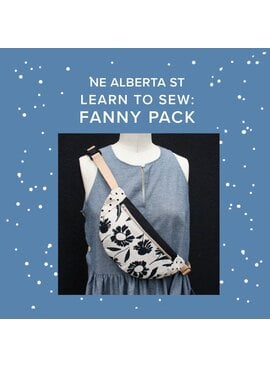 Lori Caldwell CLASS FULL! Friday, March 27th, 4pm-8:30pm - Learn to Sew: Fanny Pack