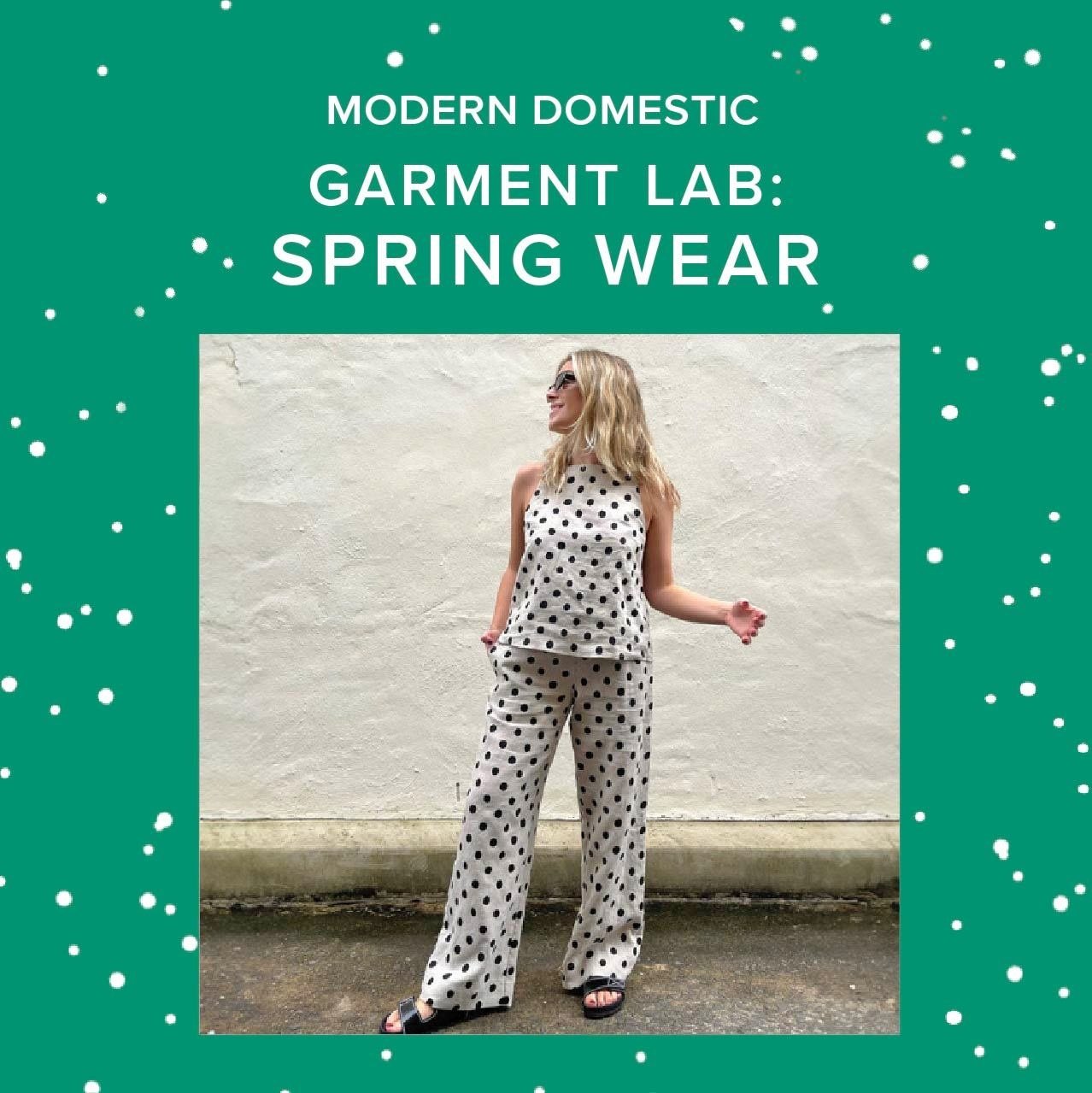 Colleen Connolly Garment Lab: Spring Wear, Wednesdays, April 22nd, 29th, May 6th & 13th, 5:30pm-8:30pm