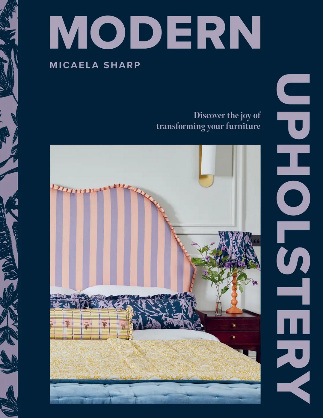 Chronicle Books Modern Upholstery by Micaela Sharp